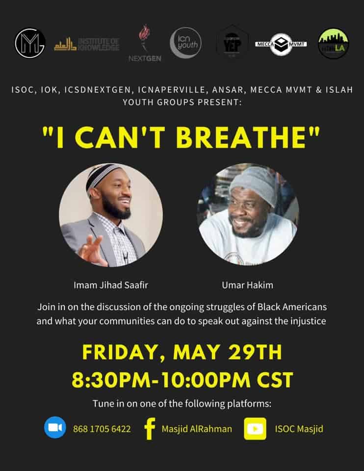 Join us tonight for “I Can’t Breathe,” a discussion with Imam Jihad Saafir and Umar Hakim